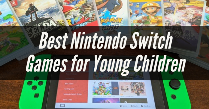 best Nintendo switch games to buy and play for young children